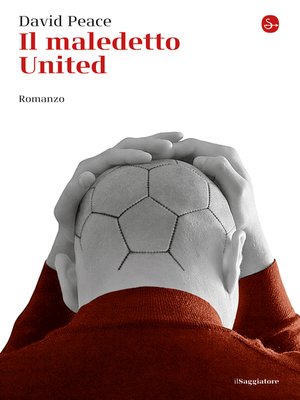 cover image of Il maledetto United